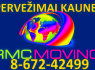 867242499PERKRAUSTYMAS KAUNE, BALDU PERVEZIMAS 867242499