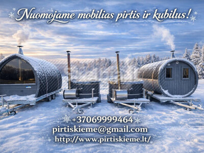 Kubilai ir pirtys NUOMA 37069999464 ALYTUS